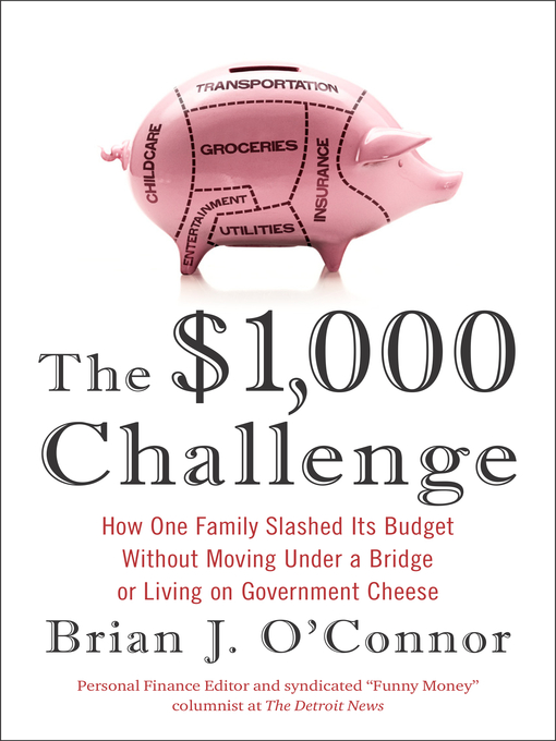 Title details for The $1,000 Challenge by Brian J. O'Connor - Wait list